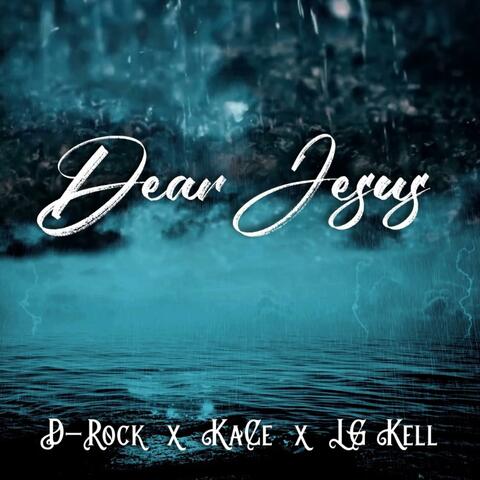 Dear Jesus (feat. KaCe & LG Kell)