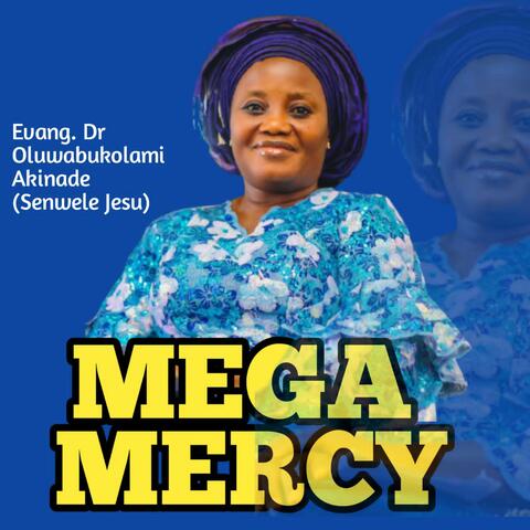 Mega Mercy