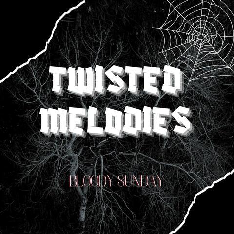 Twisted Melodies