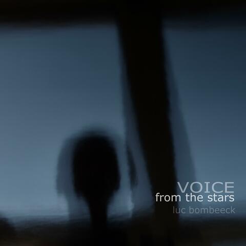 Voice from the stars