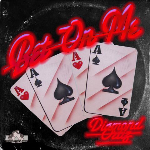 Bet On Me
