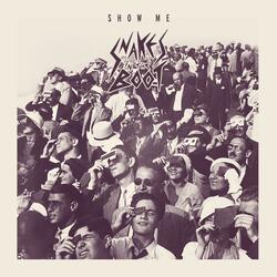 Show Me