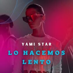 Lo Hacemos Lento