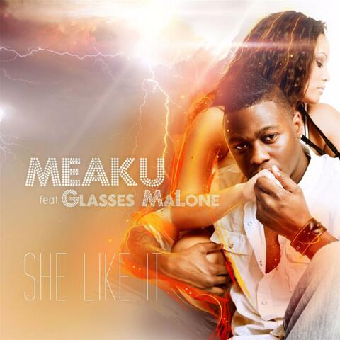 She Like It (feat. Glasses Malone)