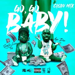 Go Go Baby (feat. Aye Doe)