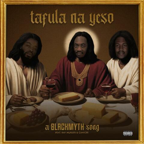 Tafula Na Yeso (feat. Kay Murdur & Canicee)