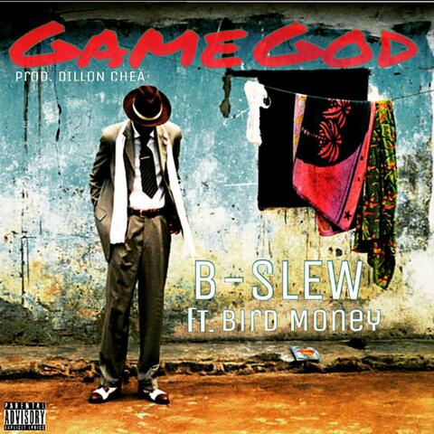 Game God (feat. Bird Money)
