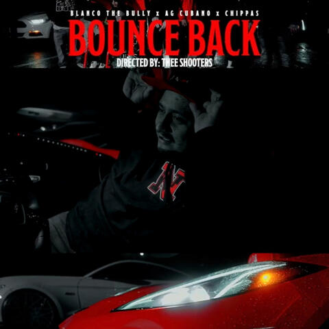 Bounce back (feat. Ag Cubano & Chippas)