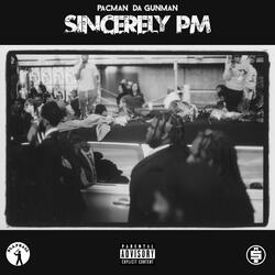 Sincerely PM