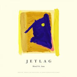 Jet Lag (feat. Ann)