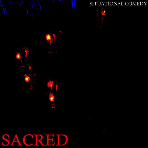 Sacred (feat. Lemonade Slug) [Radio Edit]