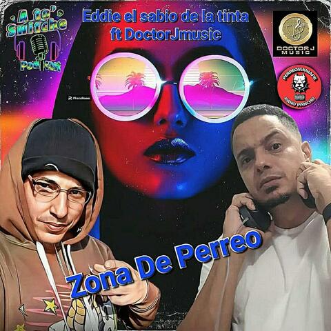 Zona de Perreo (feat. Doctor J)