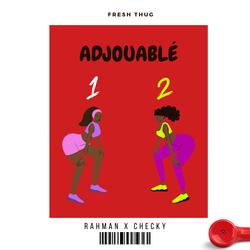 Adjouablé (feat. Cheky)