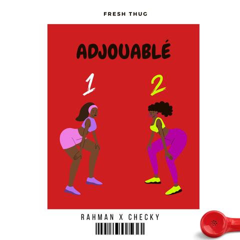 Adjouablé (feat. Cheky)