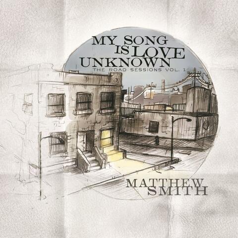 My Song Is Love Unknown