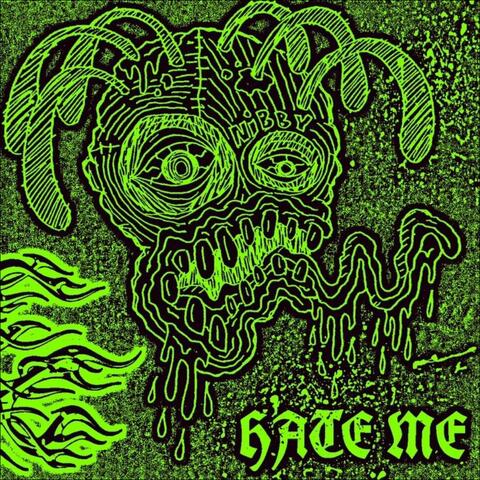 HATE ME!