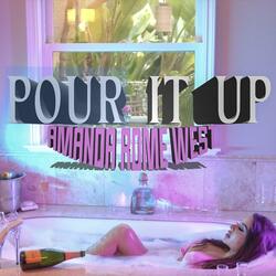 Pour It Up