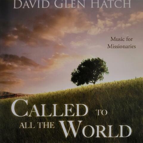 Called to All the World