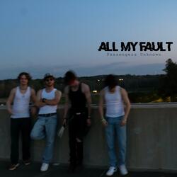 All My Fault (use me)