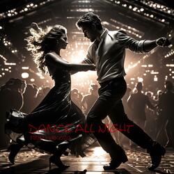 Dance All Night