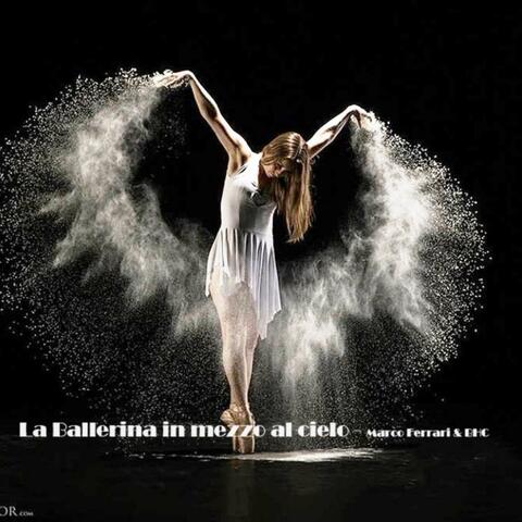 La ballerina in mezzo al cielo