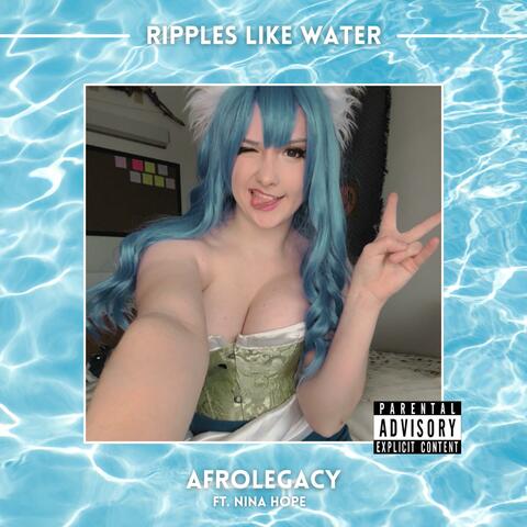 Ripples Like Water (feat. Nina Hope)