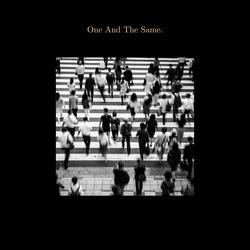 One And The Same