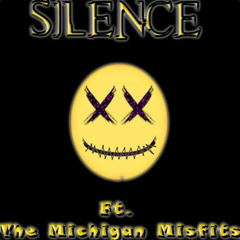 Silence (feat. The Michigan Misfits)