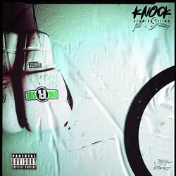 knock (feat. smeazy)