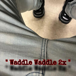 Waddle Waddle 2x