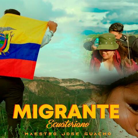 Migrante Ecuatoriano