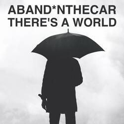 There's a world