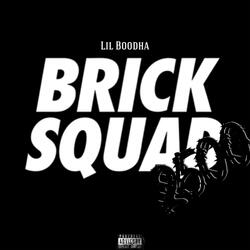 Brick Squad