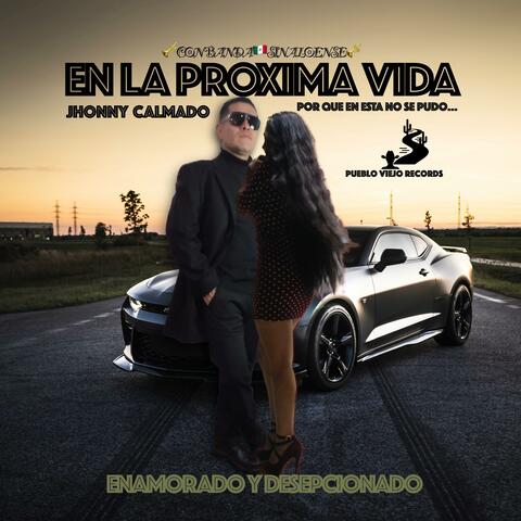 En la Proxima Vida