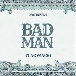 BAD MAN