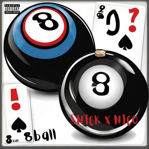 8 Ball (feat. Snick)