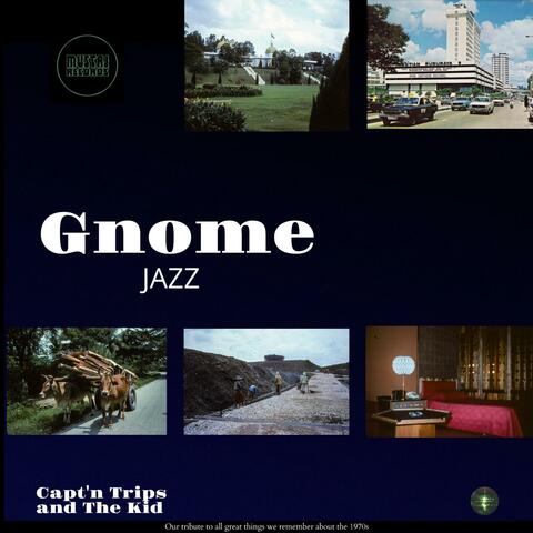 Gnome Jazz