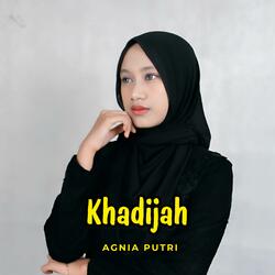 Khadijah _ Agnia Putri