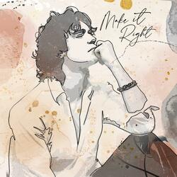 Make It Right