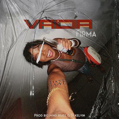 Vacía (feat. DJ Kelvin El Sacamostro)
