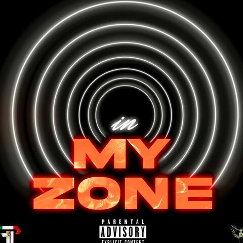 In My Zone (feat. O.T. Peezy)