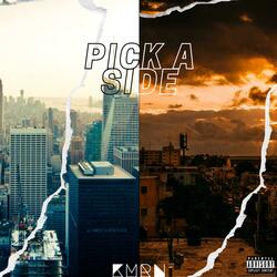 Pick A Side