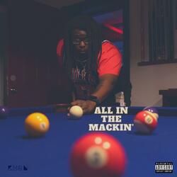 All In The Mackin'