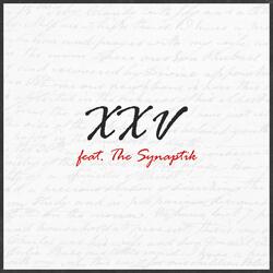 XXV (feat. The Synaptik)