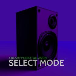 SELECT MODE