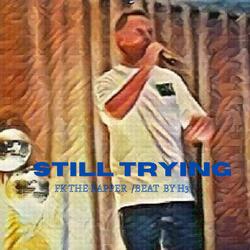 Still Trying