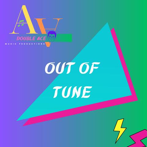 Out Of Tune