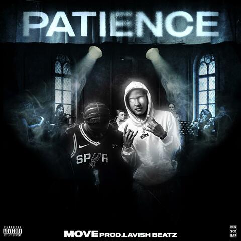 Patience (feat. Lavish Beatz)