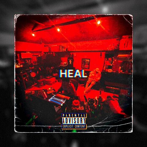 Heal (feat. B Wavvyy)