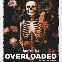 Overloaded (Groove Mix) (feat. Citizen Sthee)